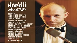 Luigi Libra - Napoli Duets [Full Album]