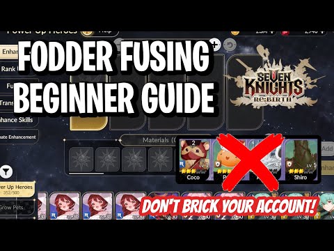 Beginner Fodder Fusing Guide - How To MAXIMIZE Ruby Gain [Seven Knights: Rebirth]