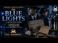 The Blue Lights A Detective Story ️‍ ️ Classic Mystery Adventure