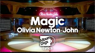 Olivia Newton-John - Magic (Lyric Video)