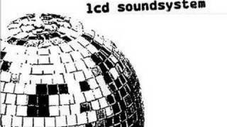 LCD Soundsystem - never as tired as when I wake up
