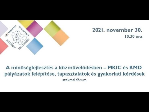 A minőségfejlesztés a közművelődésben – tapasztalatok és gyakorlati kérdések