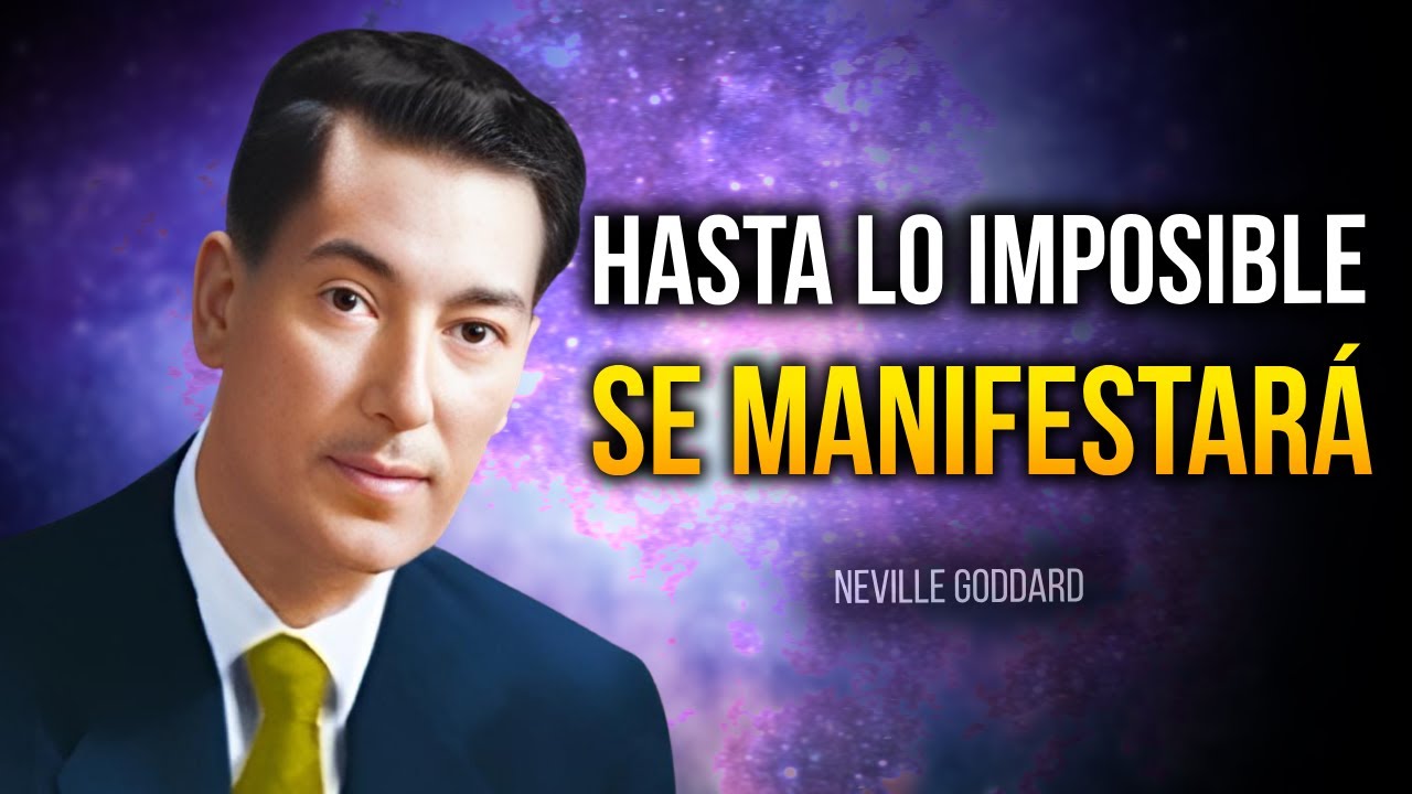 ¡ESTO ES TREMENDO! LA ANTIGUA ORACIÓN CONOCIDA POR NUNCA FALLAR - Neville Goddard
