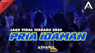 Download lagu PRIA IDAMAN - LAGU VIRAL TERBARU 2026 mp3