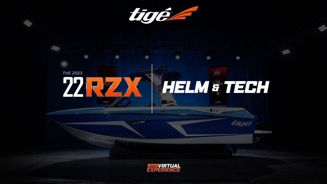 22RZX Helm | 2023 Tige Boats Virtual Experience