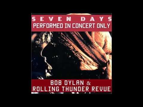 Bob Dylan - Seven Days - Rolling Thunder Revue 2 - Orlando 1976