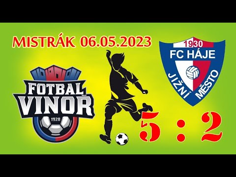FK VINOŘ 1928 z.s. - FC Háje Jižní Město, z.s."B" (06.05.2023)