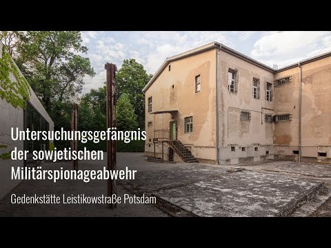 Untersuchungsgefängnis der sowjetischen Militärspionageabwehr | Gedenkstätte Leistikowstraße Potsdam
