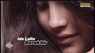 Download lagu Berakhir | Ida Laila | OM. Sinar Mutiara mp3