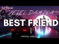 Jeiel Damina WHAT BESTFRIENDS DO Lyrics Video Ft Lyta Picazo