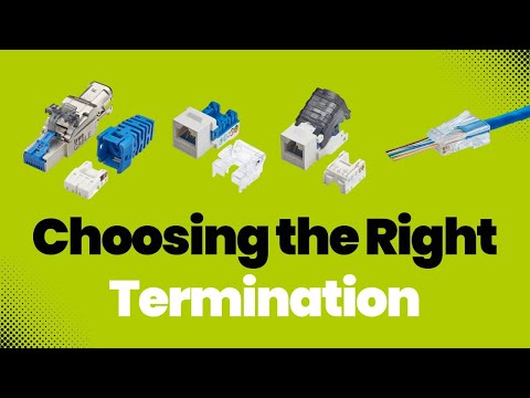 Choosing the Correct Ethernet Termination