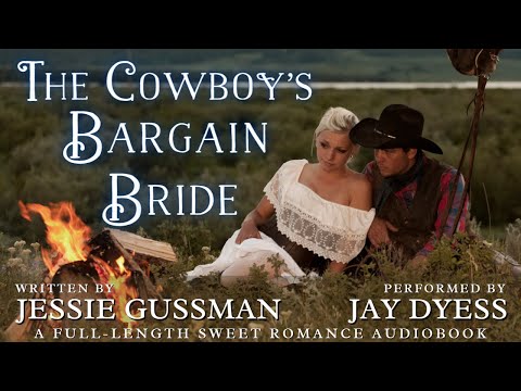 The Cowboy's Bargain Bride - Book 8, Sweet Water Ranch Western Romance - Full Complete Audiobook