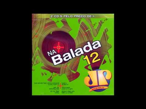 Na Balada 12 Jovem Pan / Cascada : Everytime we touch