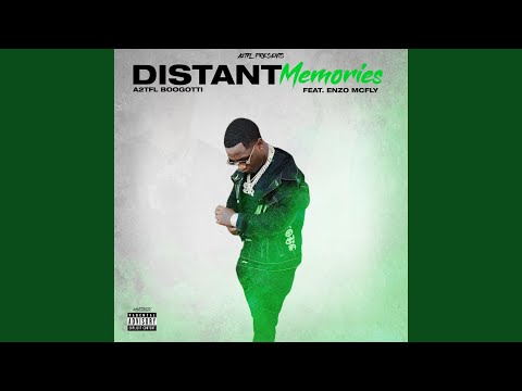 Distant Memories (feat. Enzo McFly)