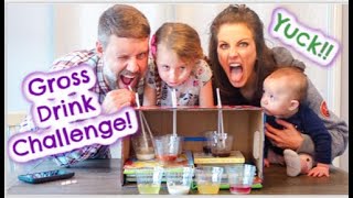 Gross Drink Challenge!