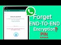 Reset WhatsApp End to End Encrypted Password || Restore Encrypted Password on WhatsApp