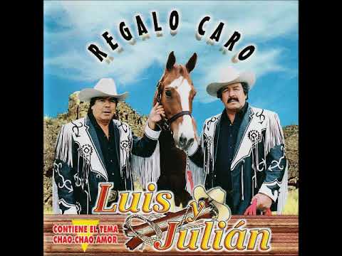 Luis y Julian...Chao Chao Amor...