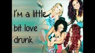 Love Drunk - Little Mix lyrics