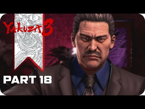 Yakuza 3 Remastered - Gameplay Walkthrough Part 18 (FULLGAME)[60FPS]
