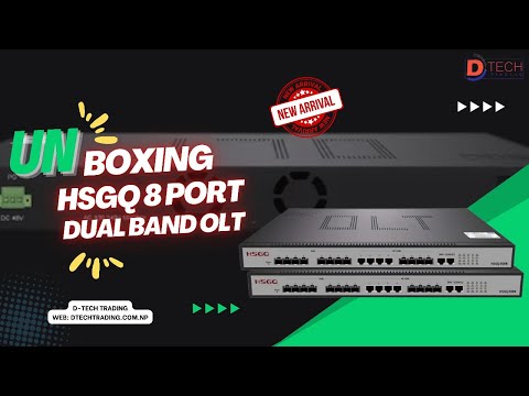 HSGQ GPON OLT G08L || Optical fiber accessories in Nepal || D-TECH