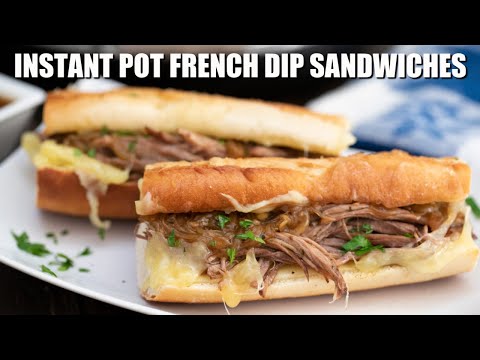 Instant Pot French Dip Sandwiches - Sweet and Savory Meals