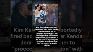Kim Kardashian accuses Kendall Jenner of jealousy over Lewis Hamilton romance with her