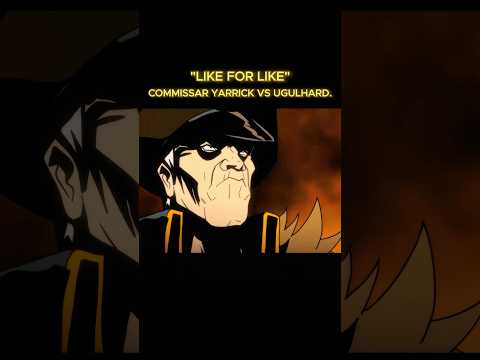 Commissar Yaarick vs Ugulhard 💀🔥#warhammer #warhammer40000 #warhammer40k #shorts