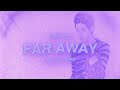 Mark Tuan - far away (Crankdat Remix) [Official Audio]