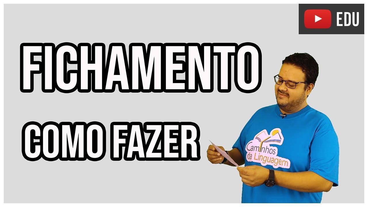 COMO FAZER UM FICHAMENTO