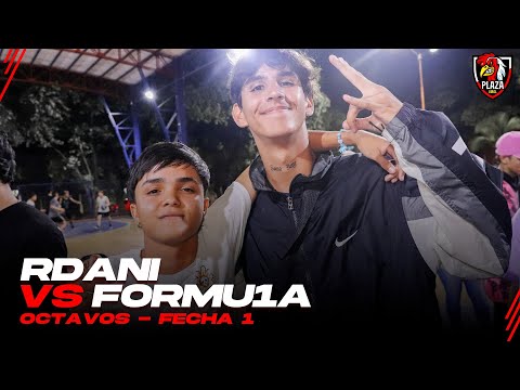 RDANI vs FORMU1A / Octavos de final fecha 1 Plaza Viral Rec