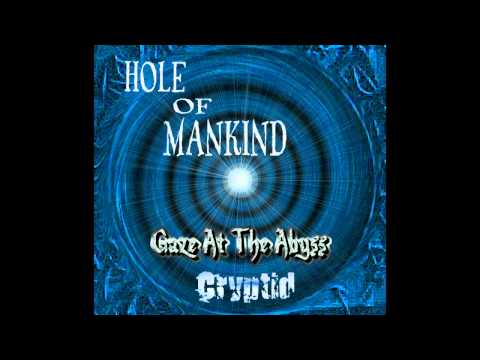 Hole Of Mankind - Gaze At The Abyss (2003)