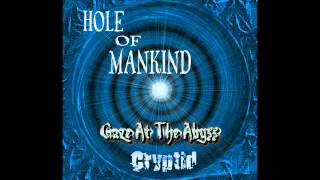 Hole Of Mankind - Gaze At The Abyss (2003)