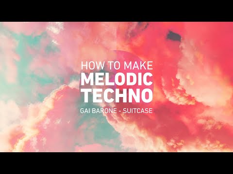 How To Make Melodic Techno - Course Walkthrough
