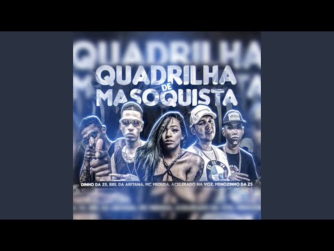 Quadrilha de Masoquista (feat. Dinho Da Zs)