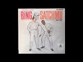 Bing Crosby & Louis Armstrong - Sugar (That Sugar Baby O' Mine )(1960)