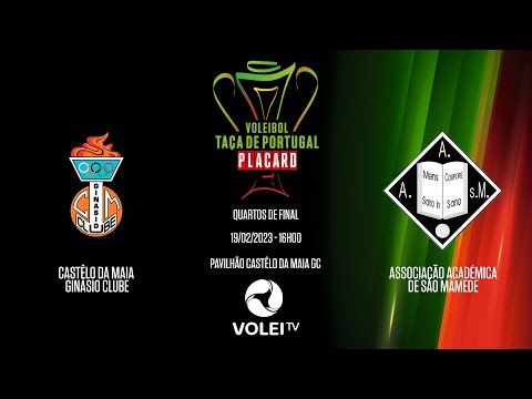 CASTÊLO DA MAIA GC x AA SÃO MAMEDE - QUARTOS DE FINAL - TAÇA DE PORTUGAL PLACARD