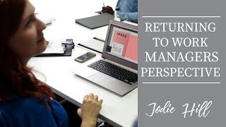How to support someone returning to work | Managers perspective