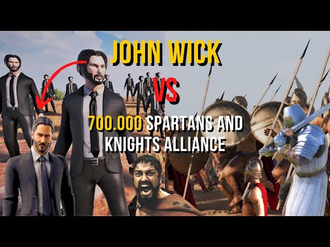 John Wick vs 700.000 Spartans and Heavy Knights Alliance - Ultimate Epic Battle Simulator 2 | UEBS 2