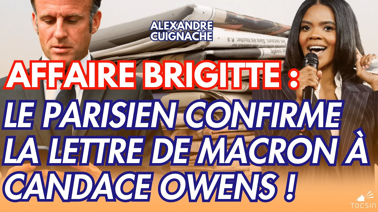 Affaire Brigitte : les détails troubles s'accumulent - Alexandre Cuignache