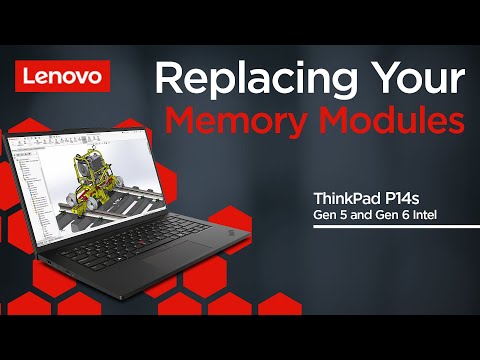 Replacing Your Memory Modules | ThinkPad P14s Gen 5 and Gen 6 Intel | Customer Self Service