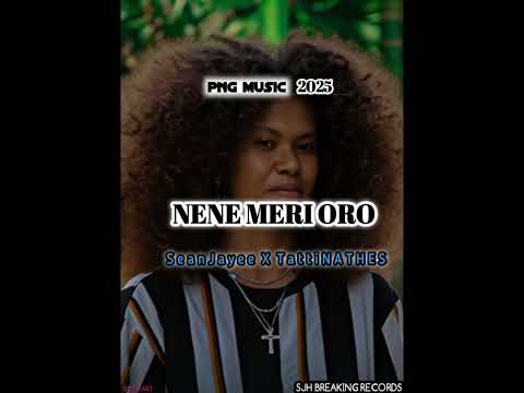 NENE MERI ORO [SEANJAYEE SINGLE]