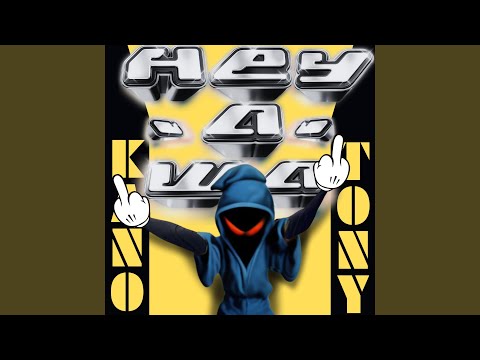 MC TONY x KANO C (HEY A WA 2) (feat. KANO C)