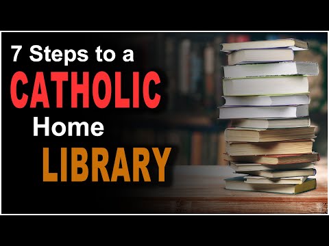 How to build the perfect Catholic Home Library