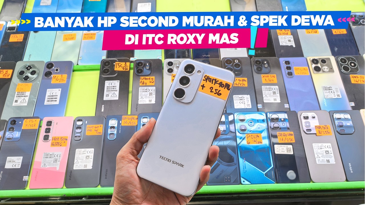 Cek Pasar Offline! Harga HP Bekas ITC Roxy Mas 2026! Murah Parah Mulai 700 Ribuan! #MarZoom 357
