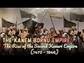 The Kanem Bornu Empire The Rise Of The Second Kanuri Empire