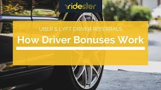 Uber & Lyft Driver Referrals: How Driver Bonuses Work