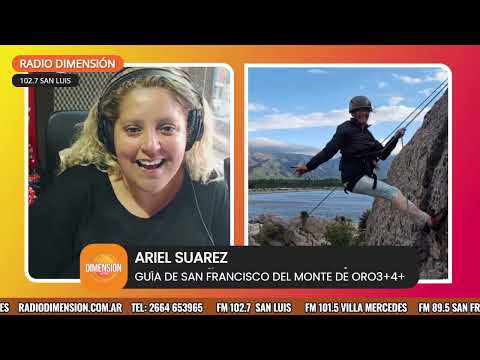 Ariel Suarez: Turismo aventura y los secretos naturales de San Francisco del Monte de Oro