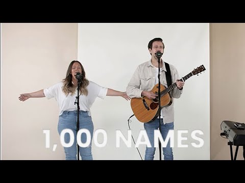 1,000 Names | The Worship Initiative feat. John Marc Kohl and Hannah Hardin