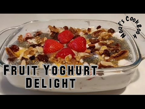 Fruit Yoghurt Delight | 2 min dessert recipe | Easy dessert | Healthy dessert