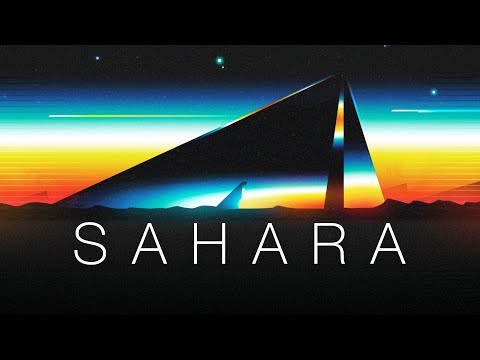 Sahara - A Chillwave Mix
